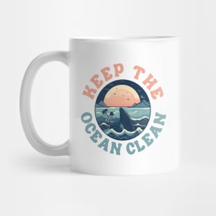 Keep the ocean clean Mug